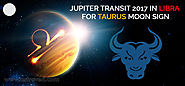 Jupiter Transit 2017 in Libra For Taurus Moon Sign - AstroVed.com