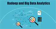 Hadoop and Big Data Analytics