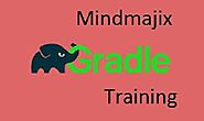 Gradle 3.x Training | Live Gradle 3.x Certification Training - MindMajix