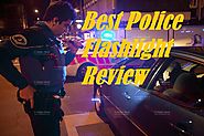 Best Police Flashlight Review 2017 - Best Red Flashlight Review
