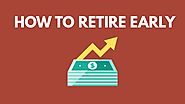 How to Retire Early: The Shockingly Simple Math