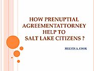 How Prenuptial Agreement Attorney Help To Salt Lake Citizens