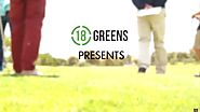 Welcome to 18 GREENS TV