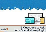 5 Questions to Ask before installing a Social share plugin