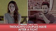 FilterCopy | Thoughts Couples Have After A Fight | Ft. Veer Rajwant Singh, Hira Ashar