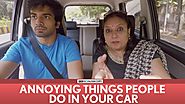 FilterCopy | Annoying Things People Do In Your Car | Ft. Ayush Mehra, Viraj Ghelani