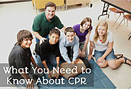 What You Need to Know About CPR