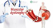 Muscular Dystrophy: Types, Symptoms, Diagnosis And Treatment