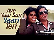 Aye Yaar Sun Yaari Teri- Amitabh Bachchan - Shashi Kapoor - Suhaag - Mohd Rafi