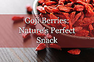 Can Organic Dried Goji Berries Really Make a Positive Difference in Your Health?
