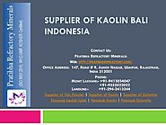 Supplier of Kaolin Bali Indonesia