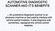 Know The Benefits Of Diagnostic Scan Tool