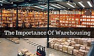 The Importance Of Warehousing