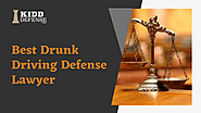 Best Drunk Driving Defense Lawyer | edocr