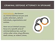 Spokane Criminal Defense Lawyer