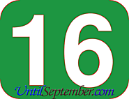 How Many Days Until 16th September 2017? - UntilSeptember.com