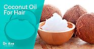 5 Best Uses of Coconut Oil for Hair - Dr. Axe