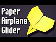 Best Paper Airplane Glider