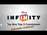 DISNEY INFINITY: "Halloween Challenge" Top 5 Toy Box Countdown