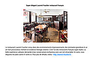 ‘Super élégant Laurent Foucher restaurant français’ by Laurent Foucher | Readymag
