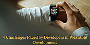 7 Challenges Faced by Developers in Wearable Development | Appinventiv