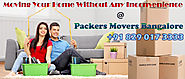 Tips To Save Some Bucks By Selecting The Right Packers And Movers Bangalore For Relocation