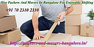 Packers And Movers Bangalore: How To Hire Packers And Movers Bangalore For Car Shifting Services And Insurance | Hire...