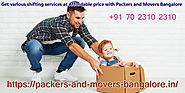 Packers And Movers Bangalore: Get Local And Domestic Moving Services And Best Quotation