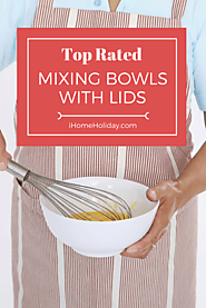 Top Rated Mixing Bowls with Lids | iHome Holiday