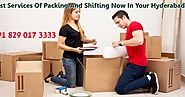 Rules To Pick The Best Packers And Movers In Hyderabad, Most Perfect Circumstance Cost