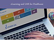 eLearning and LMS for Healthcare