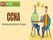 Best CCNA Interview Questions and Answers 2017 | Mindmajix