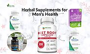 Men's Health - Some Most Common Herbal Supplements to Improve