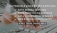 Reliable Outsource Data Entry Services with best Quality