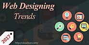 Website at http://blog.cloudzon.com/top-9-web-designing-trends-followed-in-2017/