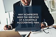 Why Nonprofits Need the Services of a Nashville Accounting Firm