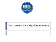 Top Commercial Litigation Attorneys