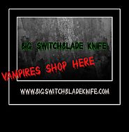 switchblades - bigswitchbladeknife.com