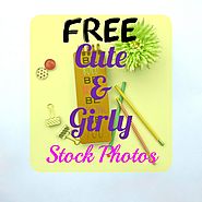 Free Stock Photos: Cute and Girly Edition - I'm Luving This Life