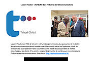 ‘Laurent Foucher - chef de file dans l'industrie des télécommunications’ by Laurent Foucher Telecel | Readymag