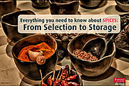 Everything you need to know about spices: From selection to storage! | Satvam Nutrifoods