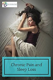 Chronic Pain and Sleep loss | Remedies and Tips to Help