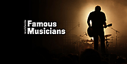 Famous Musicians in The World