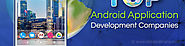 The list of top 10 Trusted Android App Development Companies in the world | Listly List