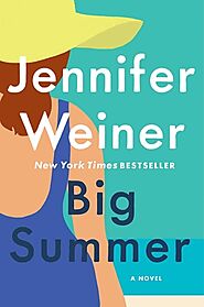 Big Summer: A Novel | IndieBound.org