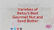 Betsy’s Best - Variety of Gourmet Butter