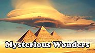 7 Mysterious Wonders Of The World