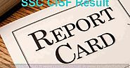 SSC CISF Result 2017–2018 SI (Delhi Police) CAPFs & ASI In CISF Paper-1 Cut Off