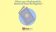 When can a Trademark be Removed from the Registry?