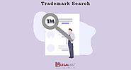 A simplified guide on process of trademark search